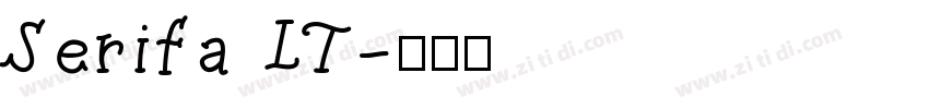 Serifa LT字体转换